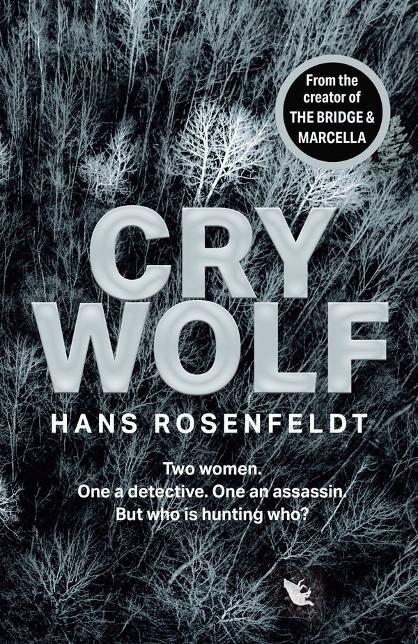 Cover Art for 9780008464332, Cry Wolf by 
                                        
                        Hans Rosenfeldt                    
                                    