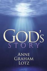 Cover Art for 9780849920929, God’s Story by Anne Graham Lotz