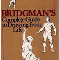 Cover Art for 9780517255469, Bridgman's Complete Guide to Drawing from Life by George B. Bridgman