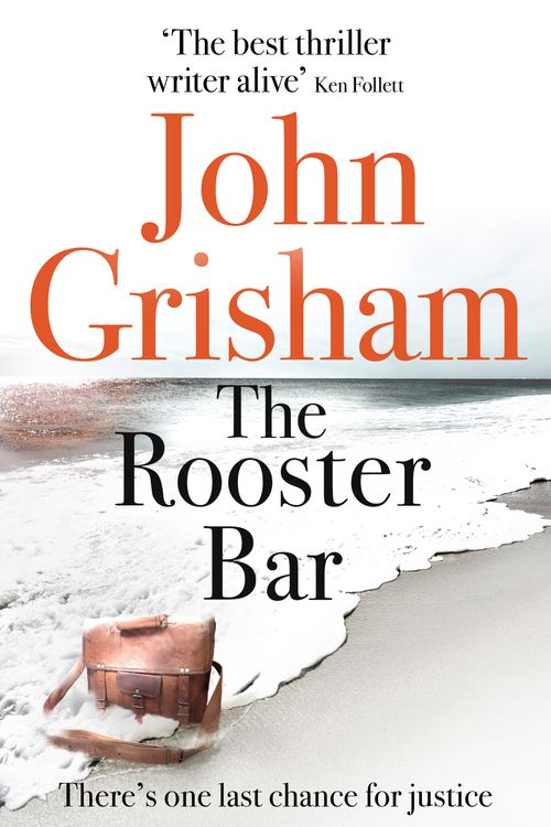 Cover Art for 9781473616998, The Rooster Bar by John Grisham