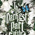 Cover Art for 9781478955894, The Darkest Part of the Forest by Holly Black