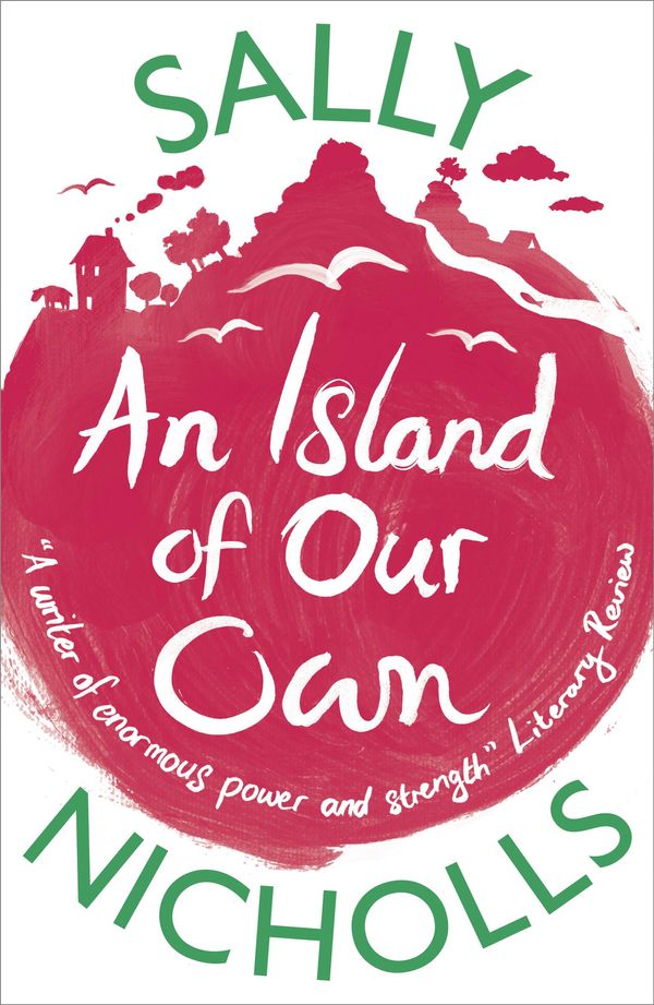 Cover Art for 9781407145310, An Island of Our Own by Sally Nicholls