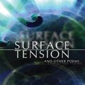 Cover Art for 9780595614646, Surface Tension and Other Poems by David J. Murray