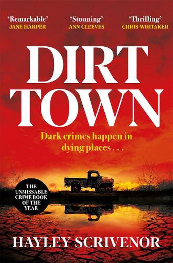 Cover Art for 9781529080285, Dirt Town by Hayley Scrivenor