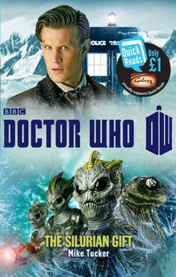 Cover Art for 9781471335518, Doctor Who: The Silurian Gift by Mike Tucker