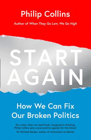 Cover Art for 9780008312640, Start Again by Philip Collins