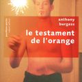 Cover Art for 9782221126721, Le testament de l'orange by Anthony Burgess