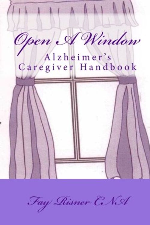 Cover Art for 9781438244990, Open A Window by Fay Risner