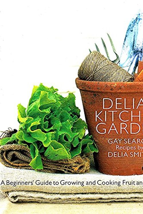Cover Art for 9780563521136, Delia's Kitchen Garden by Delia Smith, Gay Search