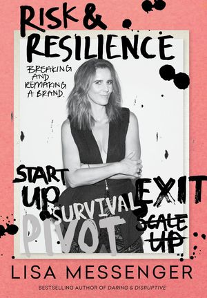 Cover Art for 9781925283655, Risk & Resilience by Lisa Messenger