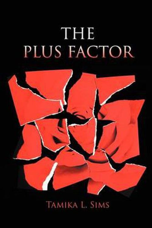 Cover Art for 9781456794880, THE Plus Factor by Tamika L. Sims