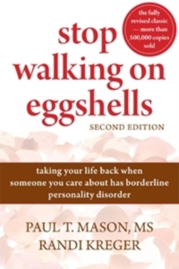Cover Art for 9781572246904, Stop Walking on Eggshells by Paul T. Mason, Randi Kreger