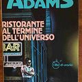 Cover Art for 9788804379348, Ristorante al termine dell'Universo by Douglas Adams