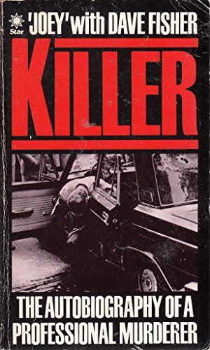 Cover Art for 9780352321138, Killer: autobiography of 'Joey', a professional murderer by Joey, Dave Fisher
