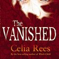 Cover Art for 9781407110608, The Vanished by Celia Rees