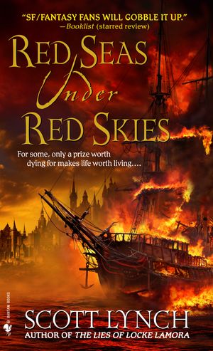 Cover Art for 9780553588958, Red Seas Under Red Skies by Scott Lynch