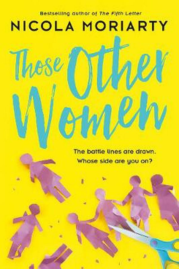 Cover Art for 9781460753323, Those Other Women by Nicola Moriarty