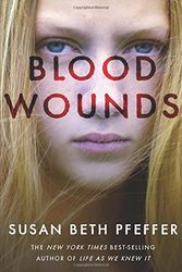 Cover Art for 9780547496382, Blood Wounds by Susan Beth Pfeffer