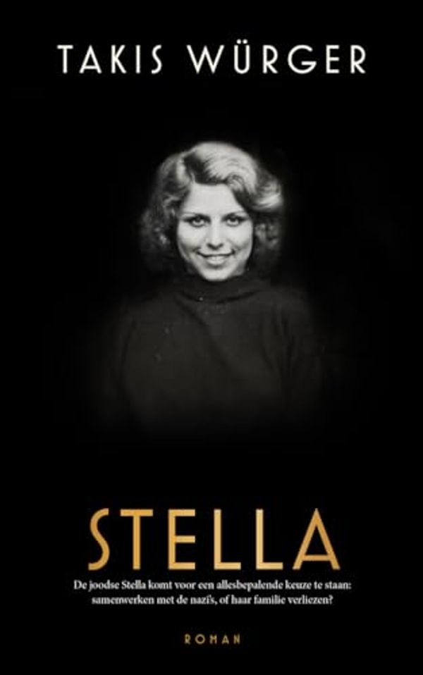 Cover Art for 9789056726232, Stella by Würger, Takis