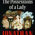 Cover Art for 9780099791713, The Possessions of a Lady by Jonathan Gash
