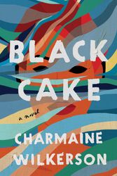 Cover Art for 9780593358337, Black Cake by Charmaine Wilkerson