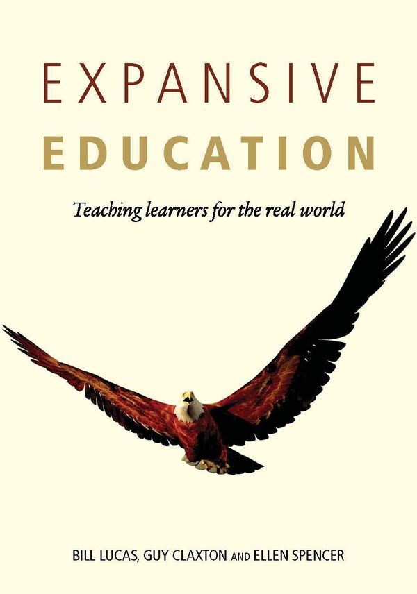 Cover Art for 9780335247561, Expansive Education by Lucas Bill Spencer Ellen Claxton Guy