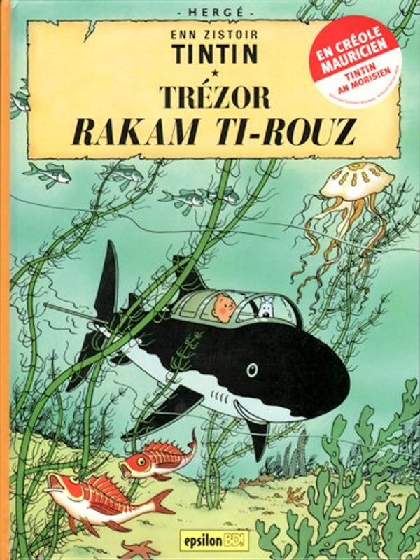 Cover Art for 9782917869215, Trézor Rakam Ti-Rouz by Herge