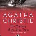 Cover Art for 9781579126957, The Mystery of the Blue Train by Agatha Christie