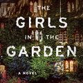 Cover Art for 9781501146626, The Girls in the Garden: A Novel by Lisa Jewell