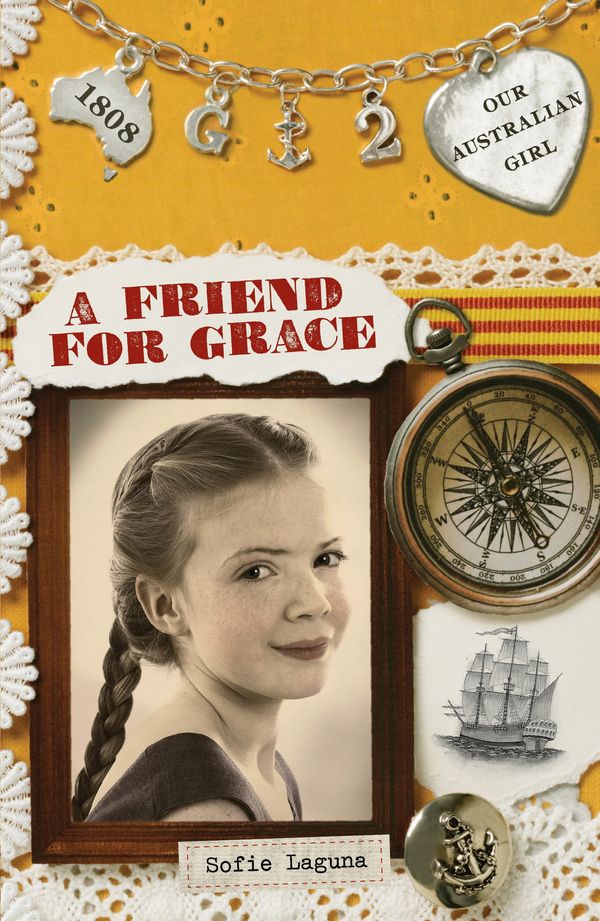 Cover Art for 9781742533315, Our Australian Girl: A Friend for Grace (Book 2) (eBook) by Sofie Laguna, Lucia Masciullo