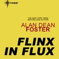 Cover Art for 9780575131439, Flinx in Flux by Alan Dean Foster
