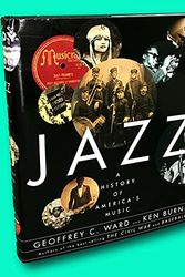 Cover Art for B09DTPMY6F, Rare First Edition Ward and Burns Jazz: A History of America’s Music Knopf 2000 by Geoffrey C. Ward and Ken Burns
