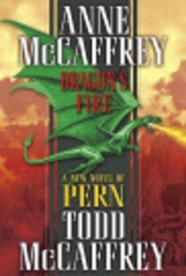 Cover Art for 9785551542896, Dragon's Fire by Anne McCaffrey, Todd J. McCaffrey