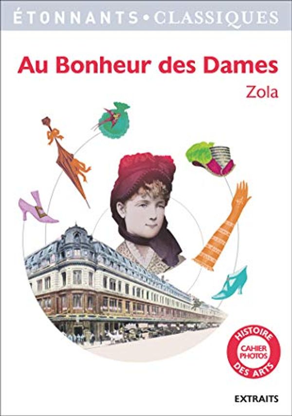 Cover Art for 9782081347878, Au Bonheur des Dames by Émile Zola