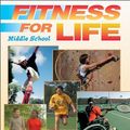 Cover Art for 9780736065115, Fitness for Life: Middle School by Charles B. Corbin, Guy Le Masurier, Dolly Lambdin