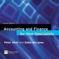 Cover Art for 9781405813877, Accounting and Finance for Non-Specialists: AND "Financial Times" Guide to Using and Interpreting Company Accounts by Dr. Peter Atrill, Eddie McLaney, Wendy Mckenzie