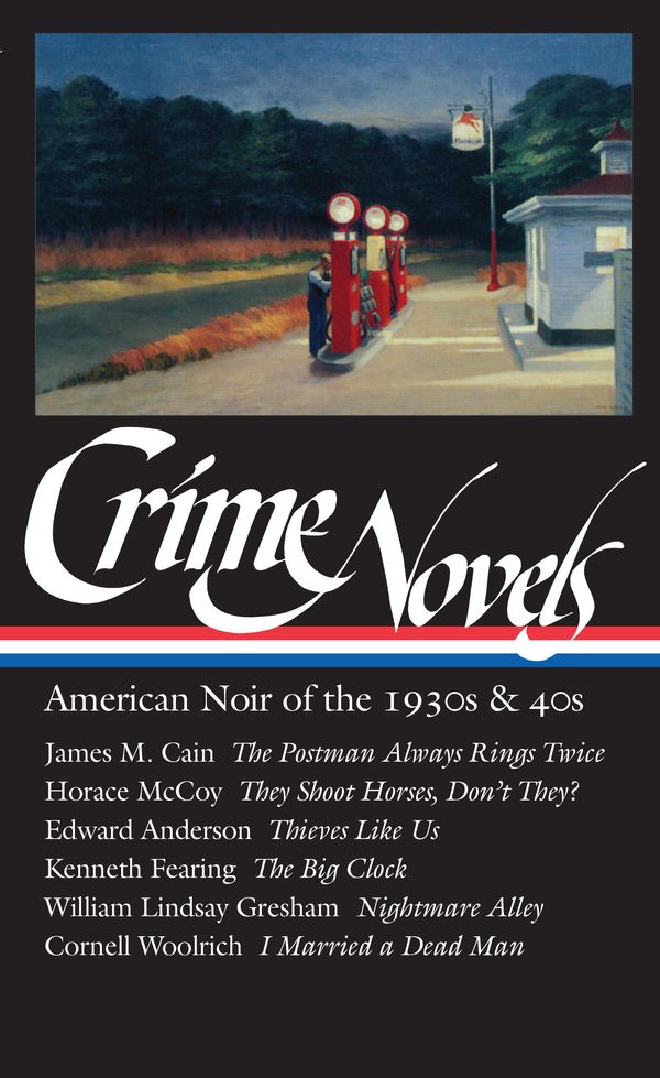 Cover Art for 9781883011468, Crime Novels: American Noir of the 1930s & 40s (LOA #94) by Horace McCoy