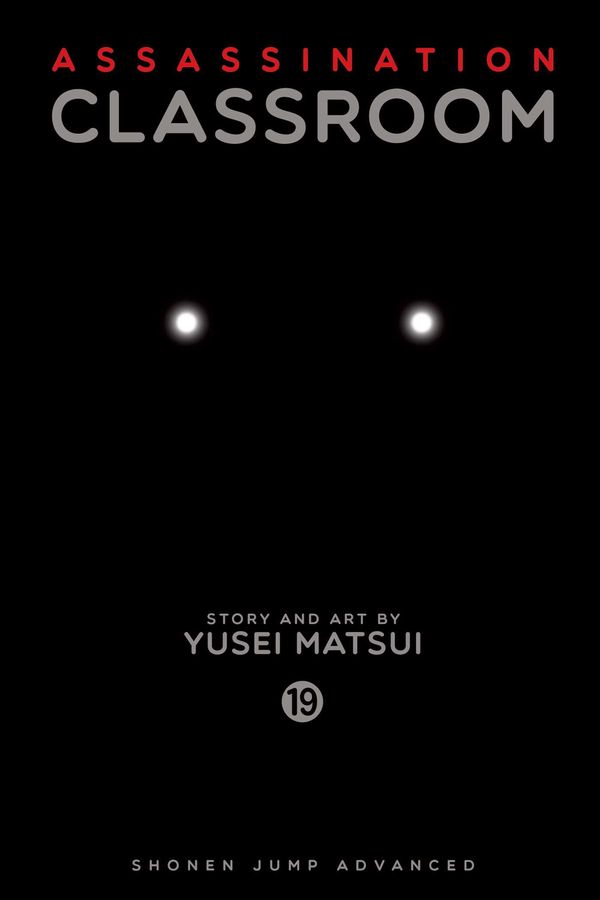 Cover Art for 9781421593371, Assassination Classroom, Vol. 19 by Yusei Matsui