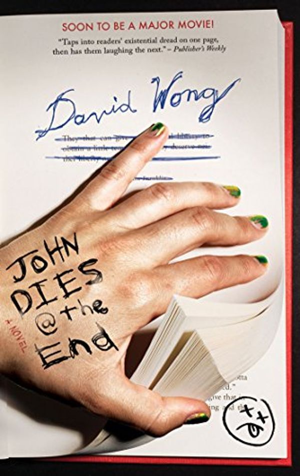 Cover Art for B00MLDTPIC, John Dies at the End by David Wong
