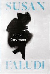 Cover Art for 9780008193492, In the Dark Room by Susan Faludi