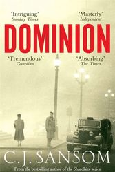 Cover Art for 9781447247142, Dominion by C. J. Sansom