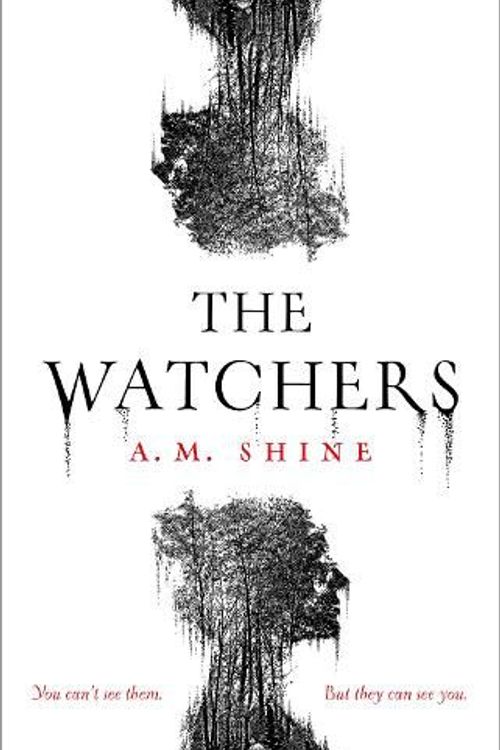 Cover Art for 9781801102124, The Watchers: A gripping debut horror novel for 2021 by A.M. Shine