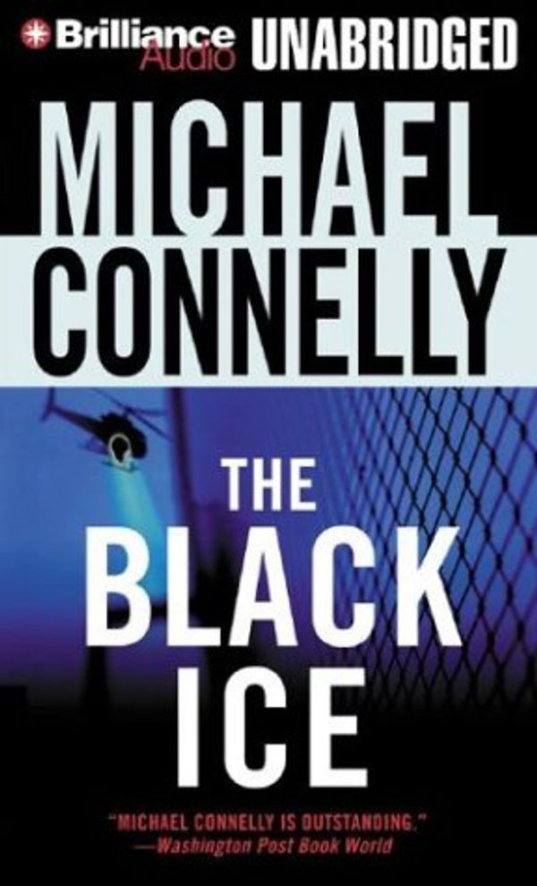 Cover Art for 9781593554163, The Black Ice by Michael Connelly