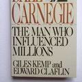 Cover Art for 9780312028961, Dale Carnegie: The Man Who Influenced Millions by Giles Kemp