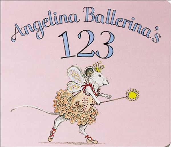 Cover Art for 9781584856146, Angelina Ballerina's 123 by Helen Craig