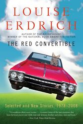 Cover Art for 9780061536083, The Red Convertible by Louise Erdrich