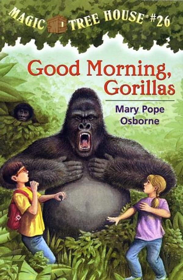 Cover Art for 9780375906145, Good Morning, Gorillas by Mary Pope Osborne