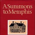 Cover Art for 9780701131999, A Summons to Memphis by Peter Taylor