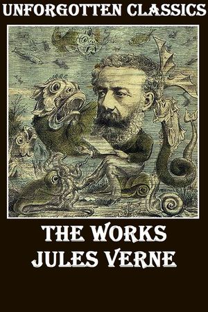Cover Art for 1230000236840, Jules Verne Complete: The Essential Collection by Jules Verne