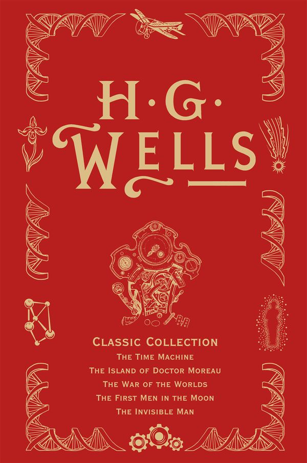 Cover Art for 9780575095205, HG Wells Classic Collection by H.G. Wells
